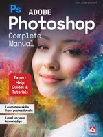 Photoshop Image Editing The Complete Manual
